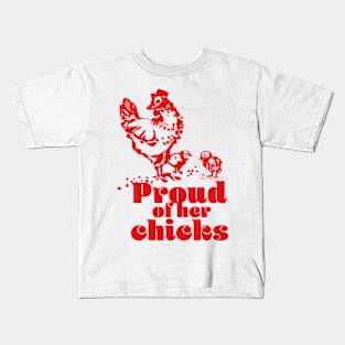 Proud of her chicks Kids T-Shirt